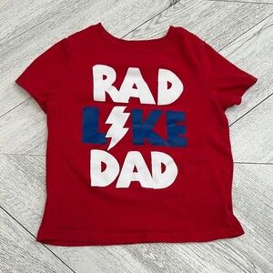 👦🏼 5/$35 - Red Like Dad Short Sleeve Tee with Graphic - 3T